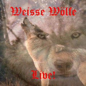 Weisse Wölfe - Live! (2016)