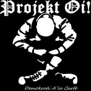 Projekt Oi! - Democrati A'la Carte (2016)