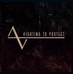 Acciaio Vincente - Fighting To Protect (2016)