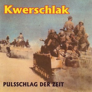 Kwerschlak - Pulsschlag der Zeit (1996)