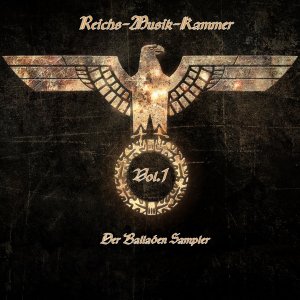 Reichs-Musik-Kammer – Der Balladen Sampler vol. 1 (2016)