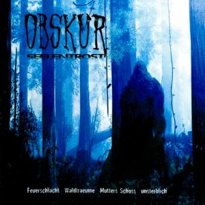 Obskur - Seelentrost (2006)