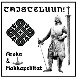 Arska & Hakkapeliitat ‎- Taisteluun! (2015)