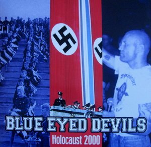 Blue Eyed Devils - Holocaust 2000 (2017)