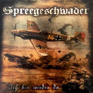 Spreegeschwader - Ich Bin Wieder Da! (2017) Spreegeschwader - Ich Bin Wieder Da! (2017)