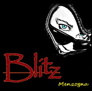 Blitz - Menzogna (2017)