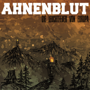 Ahnenblut - Die Leuchtfeuer von Europa (2017) Ahnenblut - Die Leuchtfeuer von Europa (2017)