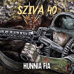 Sziva Balazs – Sziva 40 - Hunnia Fia (2017)