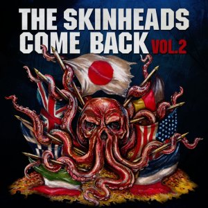 The Skinheads Come Back vol. 2 (2017)