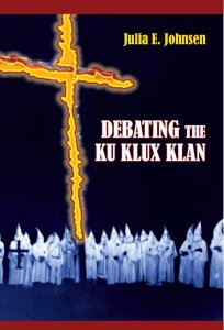 Debating the Ku Klux Klan
