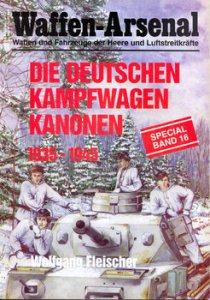 Die Deutschen Kampfwagen Kanonen 1935-1945 (Waffen-Arsenal Special Band 16)