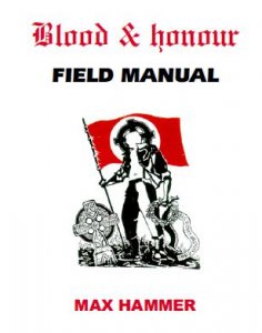 Blood & Honour - Field Manual