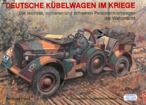 Deutsche Kubelwagen im Kriege (Waffen-Arsenal Sonderheft 5)