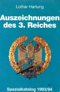 Auszeichnungen des 3. Reiches: Spezialkatalog 1993/94