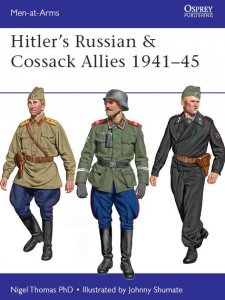 Hitler’s Russian & Cossack Allies 1941–1945 (Osprey Men-at-Arms 503)