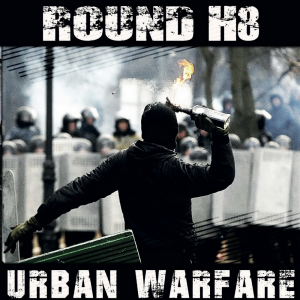 Round H8 - Urban Warfare (2017)