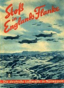 Stoss in Englands Flanke: Die Deutsche Luftwaffe in Norwegen