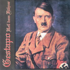 Gestapo - Heil dem Fuhrer (1998 / 2008)