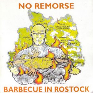 No Remorse - Barbecue in Rostock (1996 / 2010) LOSSLESS