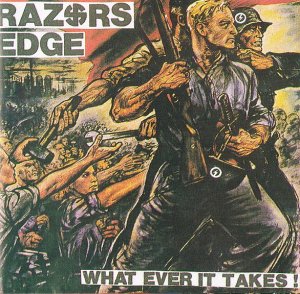 Razors Edge - What Ever It Takes! (1996)