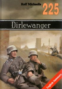 Dirlewanger (Wydawnictwo Militaria 225)