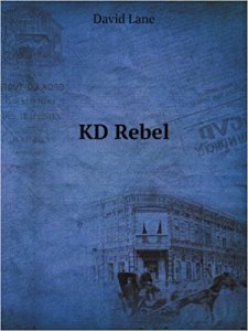 David Lane: KD Rebel