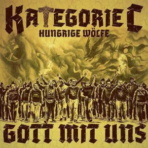 Kategorie C - Gott Mit Uns (2017) Kategorie C - Gott Mit Uns (2017)