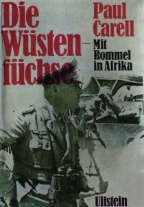 Die Wustenfuchse: Mit Rommel in Afrika