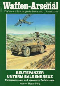 Beutespahpanzer unterm Balkenkreuz (Waffen-Arsenal 146)