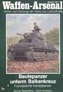 Beutepanzer unterm Balkenkreuz (Waffen-Arsenal 121)