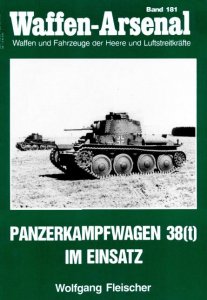Panzerkampfwagen 38(t) im Einsatz (Waffen-Arsenal 181)