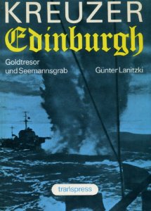 Kreuzer Edinburgh. Goldtresor und Seemannsgrab