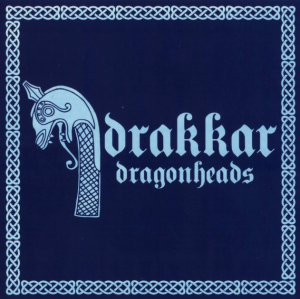 Drakkar - Dragonheads (2017)