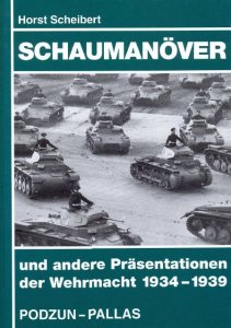 Schaumanover und andere Prasentationen der Wehrmacht 1934-1939