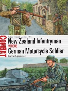 New Zealand Infantryman vs German Motorcycle Soldier (Osprey Combat 23/2017)