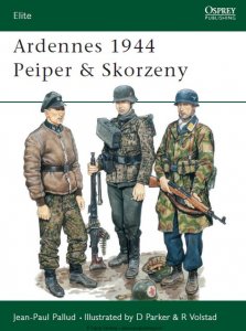 Ardennes 1944: Peiper & Skorzeny (Osprey Elite 11)