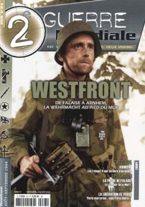 Westfront: De Falaise a Arnhem, La Wehrmacht au Pied du Mur (2e Guerre Mondiale №23)