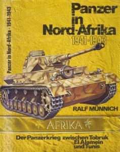 Panzer in Nord Afrika 1941-1943