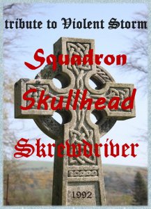 Tribute to Violent Storm - Squadron, Skullhead, Skrewdriver 1992