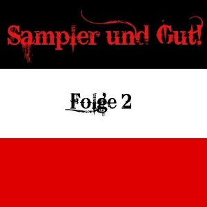 Sampler und Gut! Folge 2 (2017)