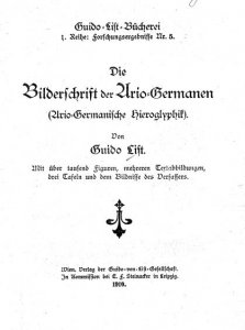 Guido von List - Die Bilderschrift der Ario-Germanen
