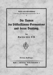 Guido von List - Die Namen der Völkerstämme Germaniens und deren Deutung