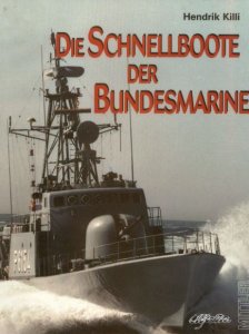 Die Schnellboote der Bundesmarine