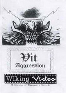 Vit Aggression - Live & Documentary