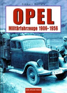 Opel Militarfahrzeuge 1906-1956