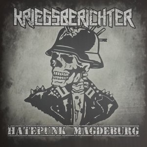 Kriegsberichter - Hatepunk Magdeburg (2017 / 2018)