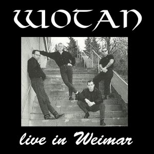 Wotan - Live in Weimar 1991-1992