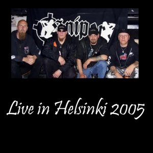 Sniper - Live in Helsinki 13.03.2005