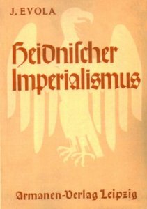 Julius Evola - Heidnischer Imperialismus