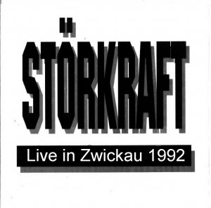 Störkraft - Live in Zwickau 1992
